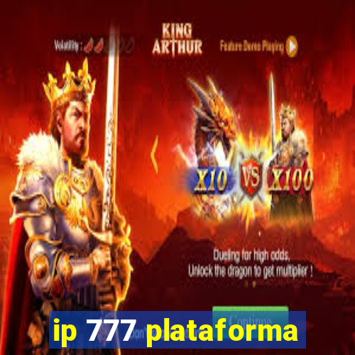 ip 777 plataforma